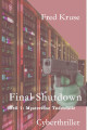 Final Shutdown Teil 1